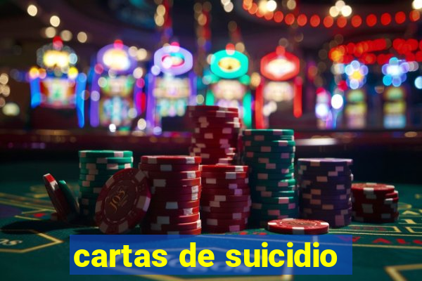 cartas de suicidio